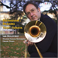 Wilfried Kazuki Hedenborg/Ian Bousfield's CD Beethoven & Brahms, Trios & Sonata (for trombone) recorded by Camerata CMCD-28209